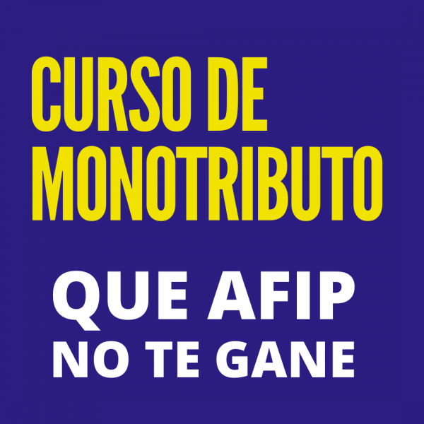 Curso de Monotributo: de Cero a Experto